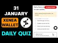 Xenea Wallet Quiz Answer 31 January | Xenea Wallet Quiz Today | Xenea Wallet Voucher Code Today |