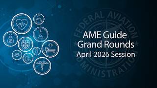 AME Guide Grand Rounds April 2026 Session