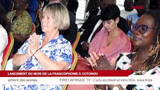 COTONOU LANCE LE MOIS DE LA FRANCOPHONIE