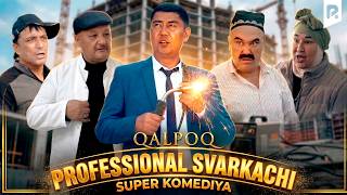 Qalpoq - Professional svarkachi  (hajviy ko'rsatuv)