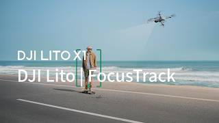 DJI Lito | FocusTrack