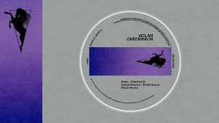 Casual Violence - Briefly Sexual (Viclan Remix) (R&S Records)