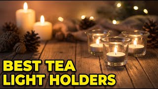 Best Tea Light Candle Holders: Top 5 Picks for Ambient Home Décor & Weddings 2026