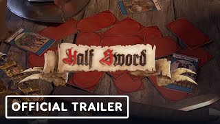 Half Sword - Official Early Access Launch Trailer