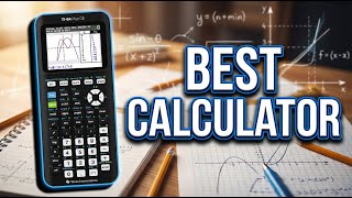 Best Graphing Calculator 2026: Top 5 Models for Students & Engineers