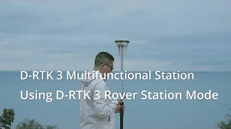 D RTK 3 Multifunctional Station | Using D RTK 3 Rover Station Mode