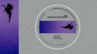 Ayk - Demon In The Mirror (R&S Records)