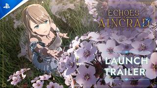 Echoes of Aincrad - Launch Trailer | PS5 Games