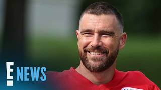 How Travis Kelce Is Prepping for NFL Season After Taylor Swift Wedding | E! News
