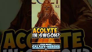 Wait...Acolyte content in swgoh?