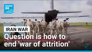 As US, Israel and Iran continue fighting, question is how to end 'a war of attrition' • FRANCE 24