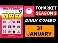 Tomarket Daily Combo | Tomarket Combo 31 January | Tomarket Combo Today |
