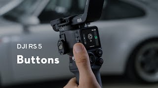 DJI RS 5 | Buttons