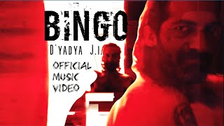 D'yadya J.i. - Bingo (Official Music Video)